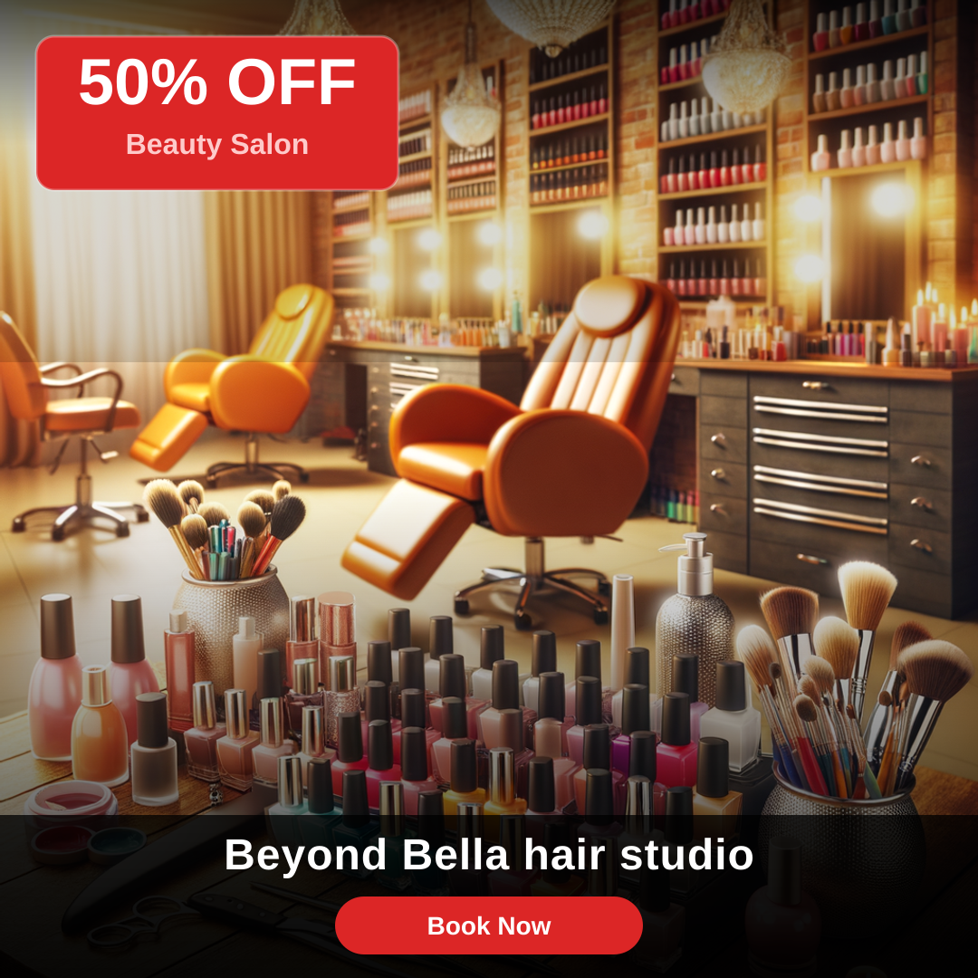 Beyond Bella hair studio 50% off